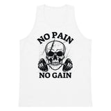 Embrace the Grind – No Pain No Gain Skull Tank - - Tank Tops