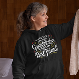 My Best Friend, My Grandma - A Granddaughter’s Tribute - - Hoodies