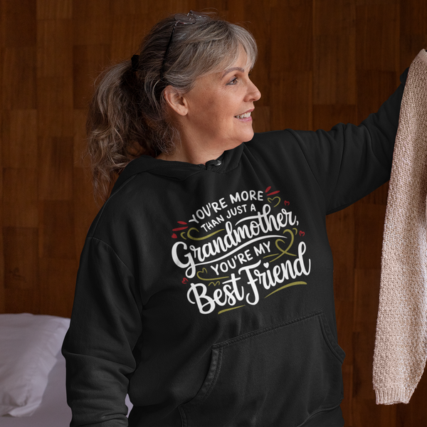 My Best Friend, My Grandma - A Granddaughter’s Tribute - - Hoodies