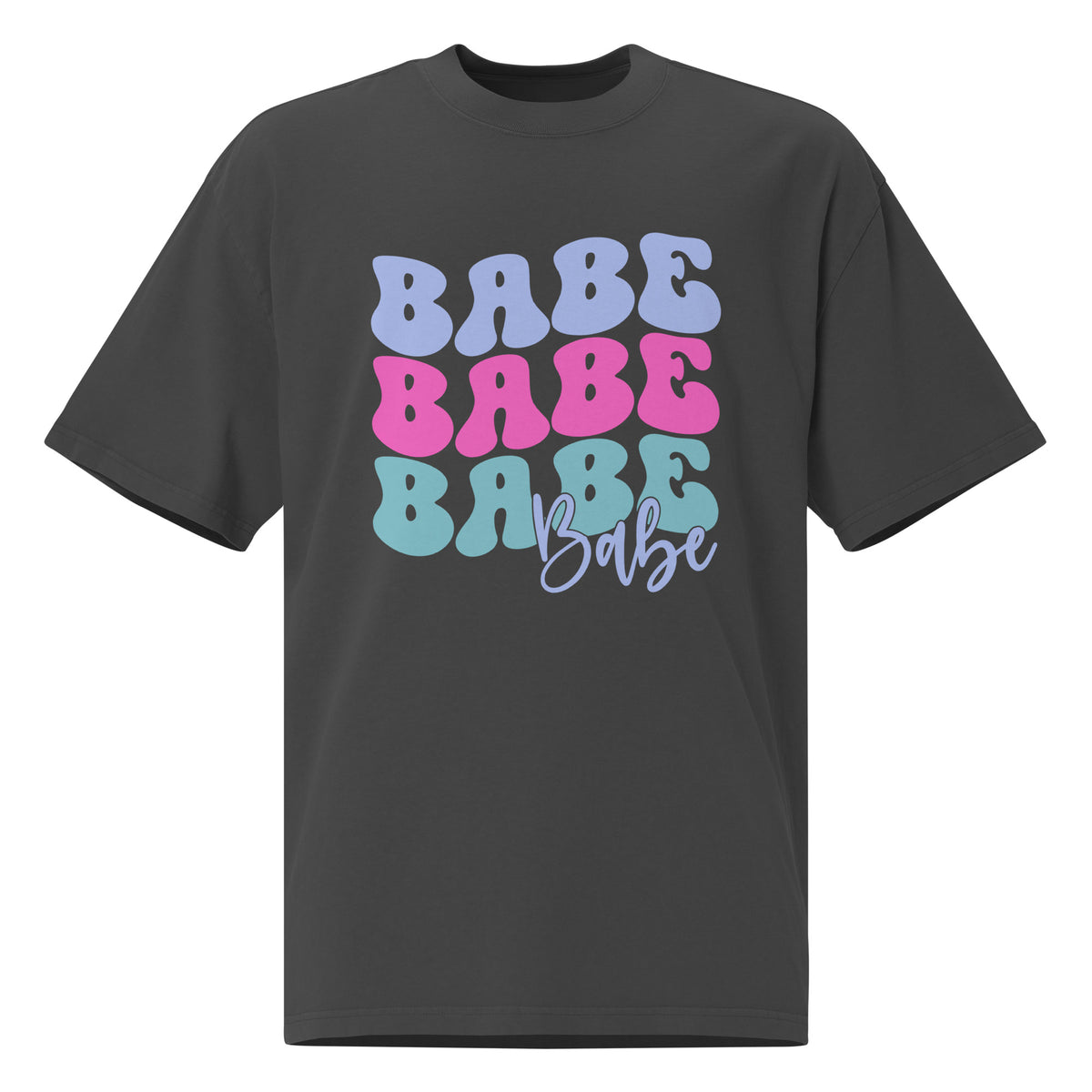 Babe Babe Babe - Unleash Confidence Oversized T-Shirt - Faded Black - T-shirts