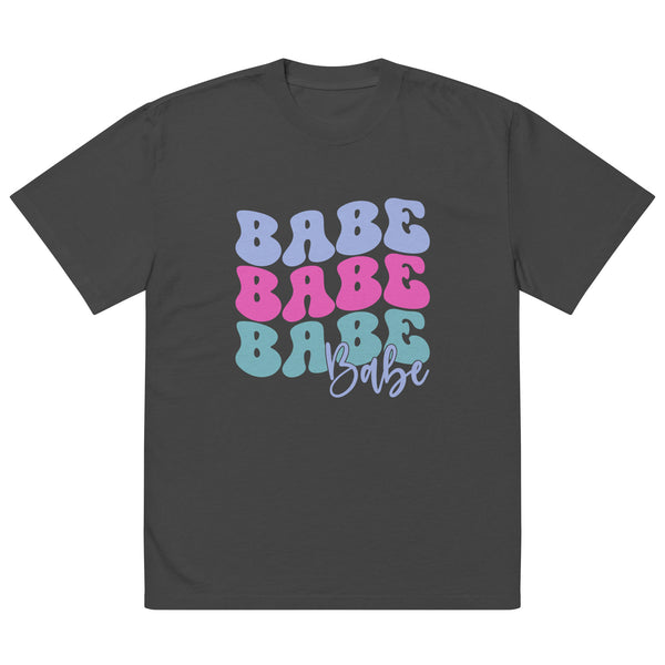 Babe Babe Babe - Unleash Confidence Oversized T-Shirt - - T-shirts