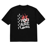 Oversized “You Are Loved” Tee for Friends - - T-Shirts