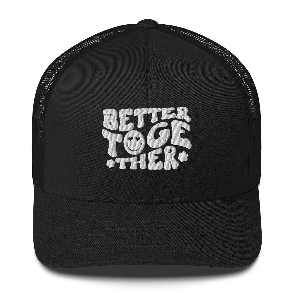 Smile Stories - Better Together Trucker Cap - -