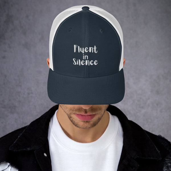 Silent Statements - Fluent in Silence Cap - -