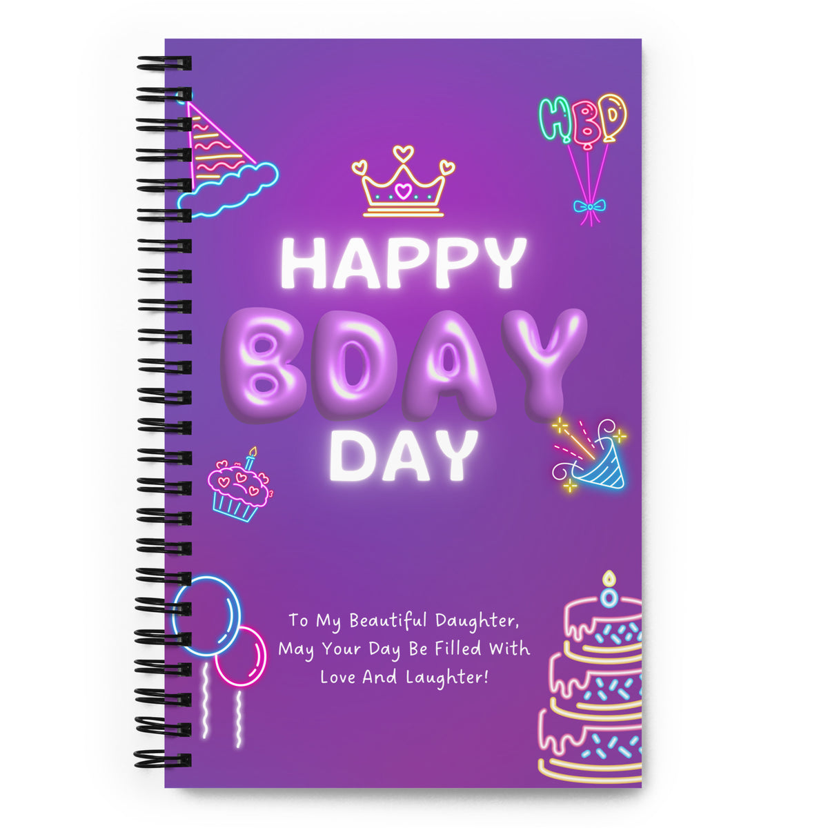 Neon Glow Celebration – A Birthday Notebook for Daughters - Default Title - Notebooks