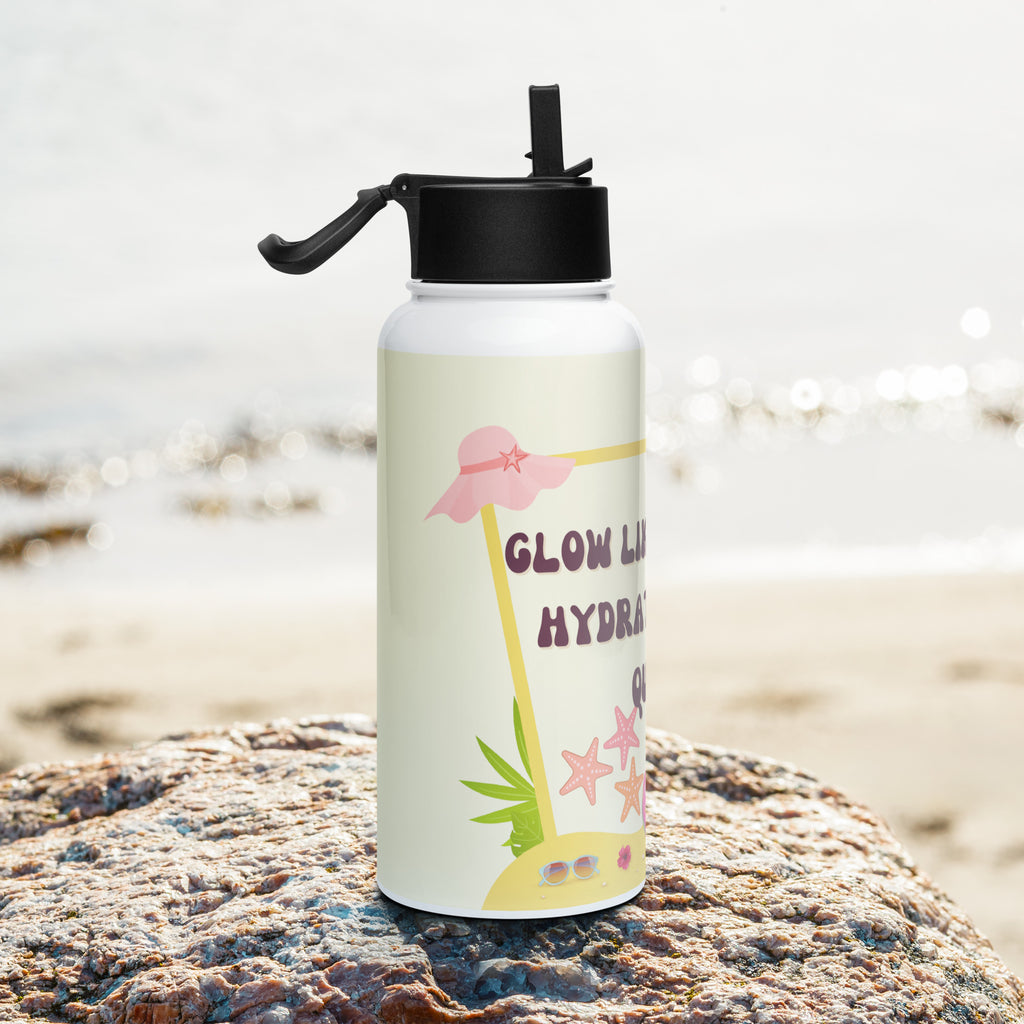 Glow Like the Sun – Hydrate Like a Queen - - Water Bottles