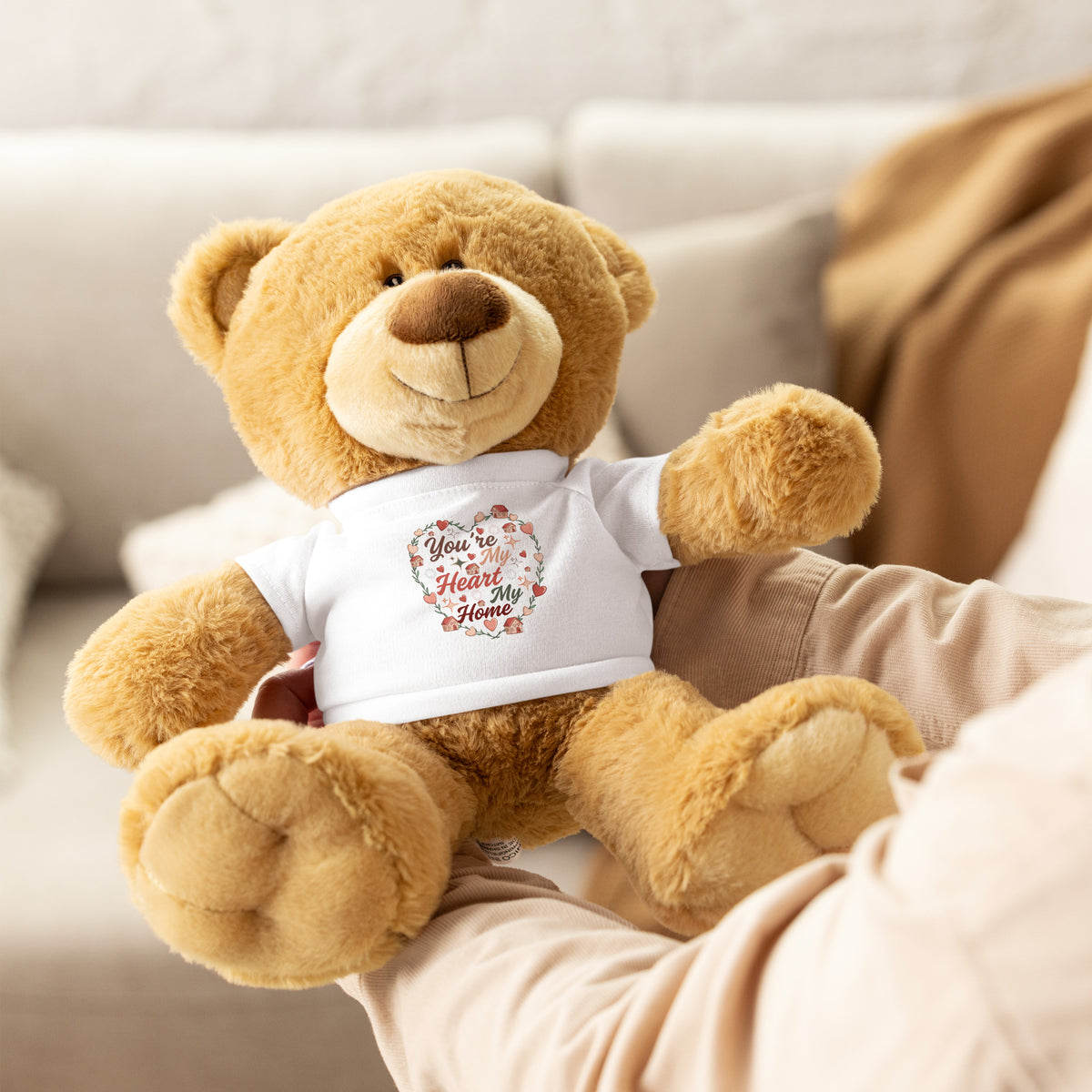 You’re My Heart, My Home - A Gift for the One You Love - - Teddy Bear