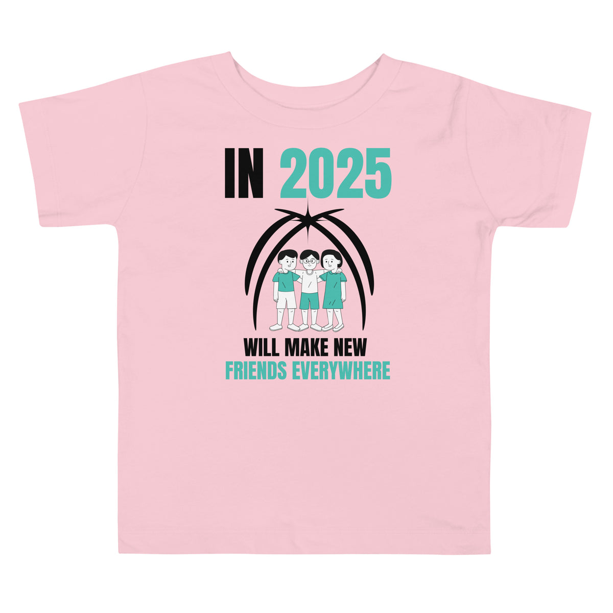 Gift Friendship – 2025 Toddler Tee for Besties - - Toddler Short Sleeve Tee