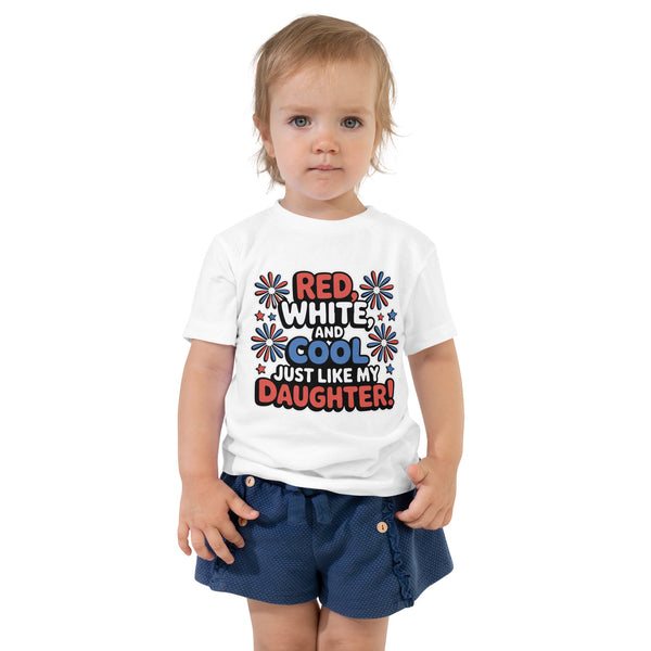 Red White Cool Toddler Tee – For Daughters - - Toddler Short Sleeve Tee