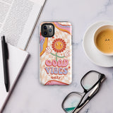 Positive Vibes Protector - Stylish Defense for Your Phone - iPhone 11 Pro Max -