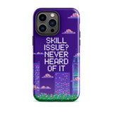 Skill Issue? Never Heard – Stylish Gaming iPhone® Case - iPhone 14 Pro Max - Phone Case