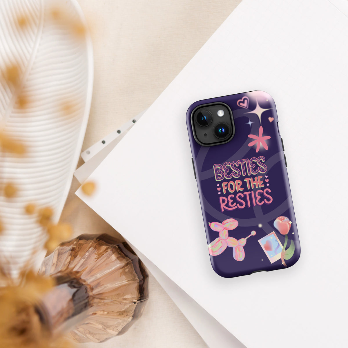 Besties for the Resties – Fun Tough iPhone® Case Gift - iPhone 15 - Phone Case