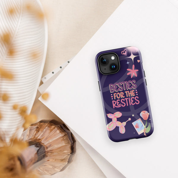 Besties for the Resties – Fun Tough iPhone® Case Gift - iPhone 15 - Phone Case