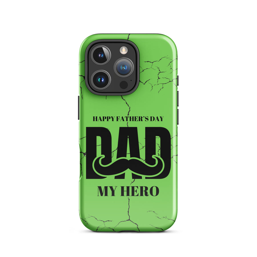 Dad My Hero – iPhone® Tough Case - iPhone 16 Pro - Phone Case