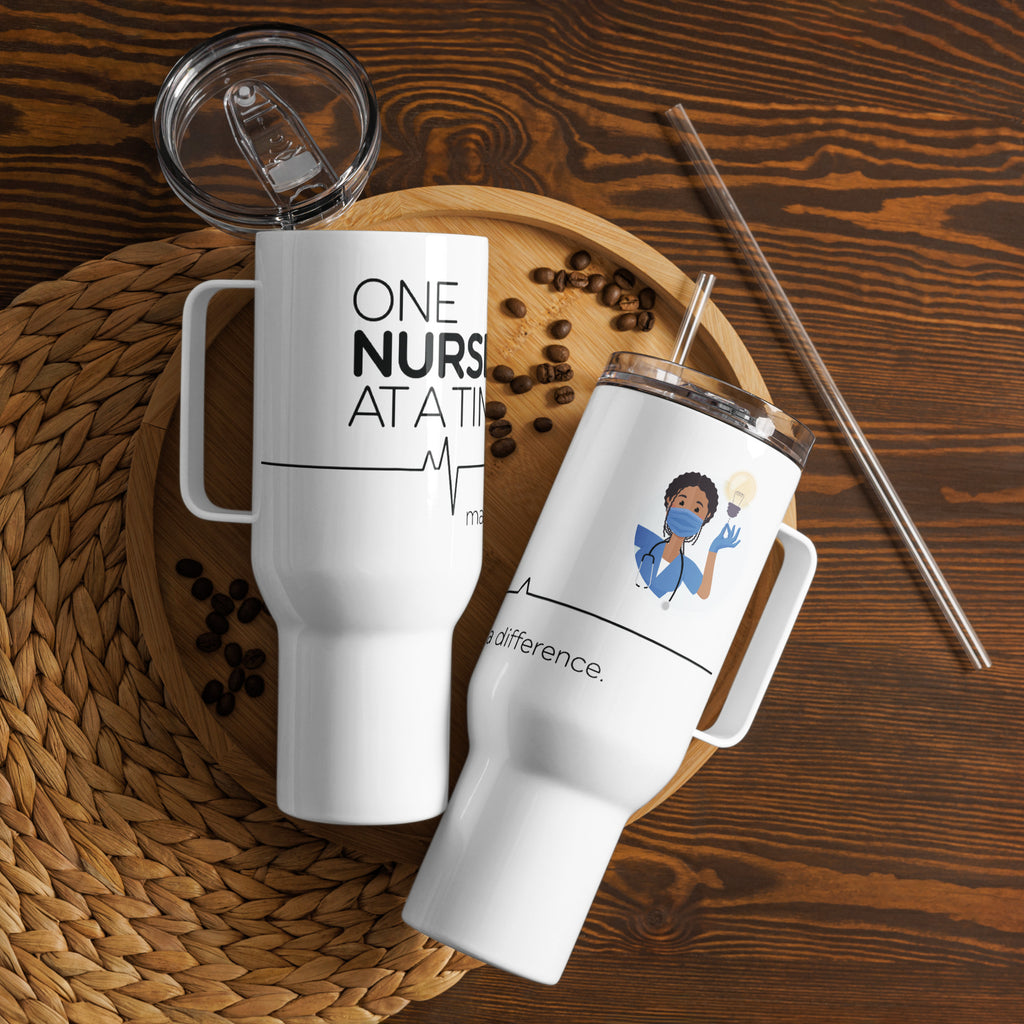 One Nurse at a Time - Inspiring Travel Mug for Nurses - 40 oz - Travel Mugs