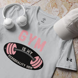 Gym Is My Personality Tee – Gift for Gym Lovers - Grey - T-Shirt