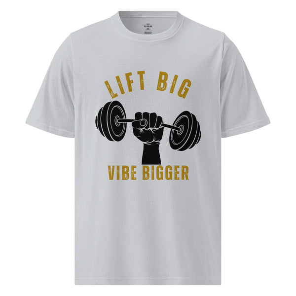 Lift Big Vibe Bigger Tee – Gift for Gym Lovers - Grey - T-shirt