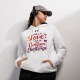 Challenges Fade, Love Persists - Empowering Wear - 2XL - Hoodies