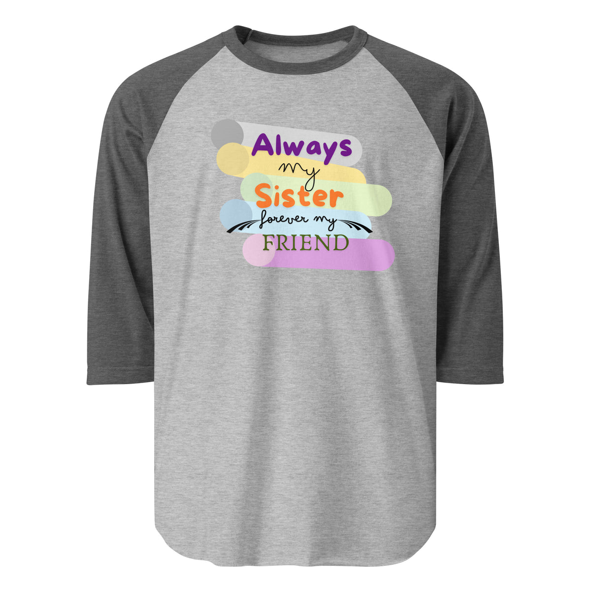 Unbreakable Bonds - Always My Sister, Forever My Friend - - Print Material