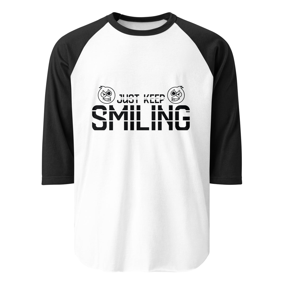 Just Keep Smiling - Cheerful Raglan Tee - - T.shirts