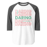 Daring and Determined Motivational Tee - - T-shirts