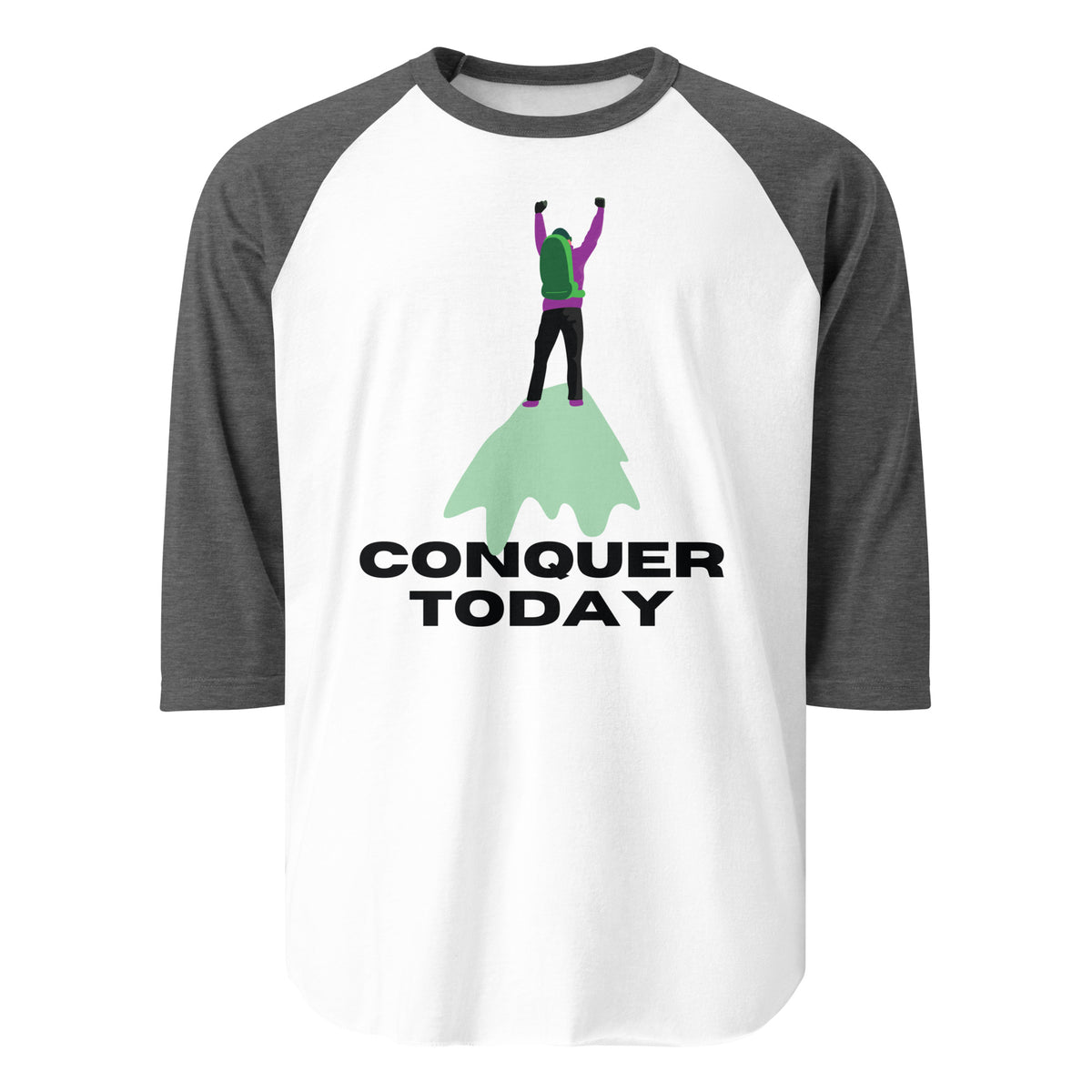 Conquer Today - Motivational Hiker T-Shirt - - T-shirts