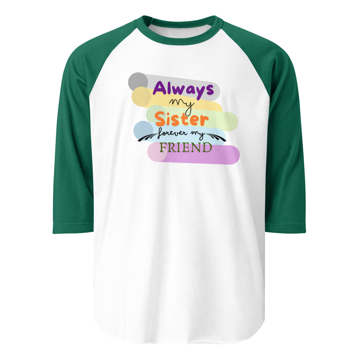 Unbreakable Bonds - Always My Sister, Forever My Friend - - Print Material