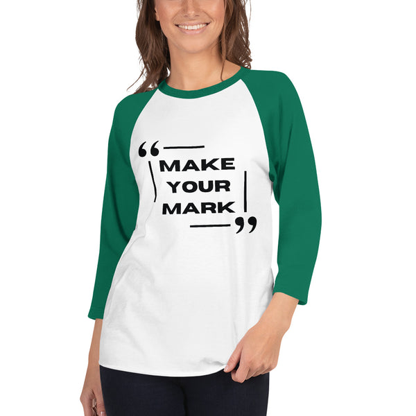 Leave Your Legacy - Make Your Mark Raglan - White Kelly - T.shirts