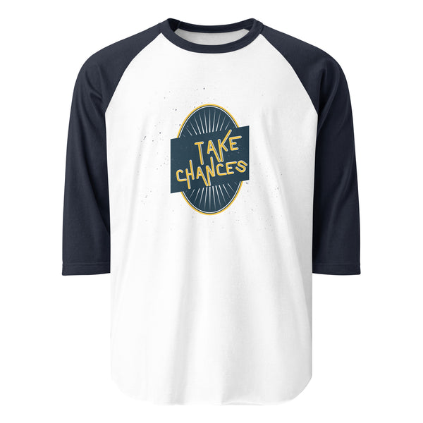 Leap Forward - TAKE CHANCES Inspirational Raglan - - T-shirts