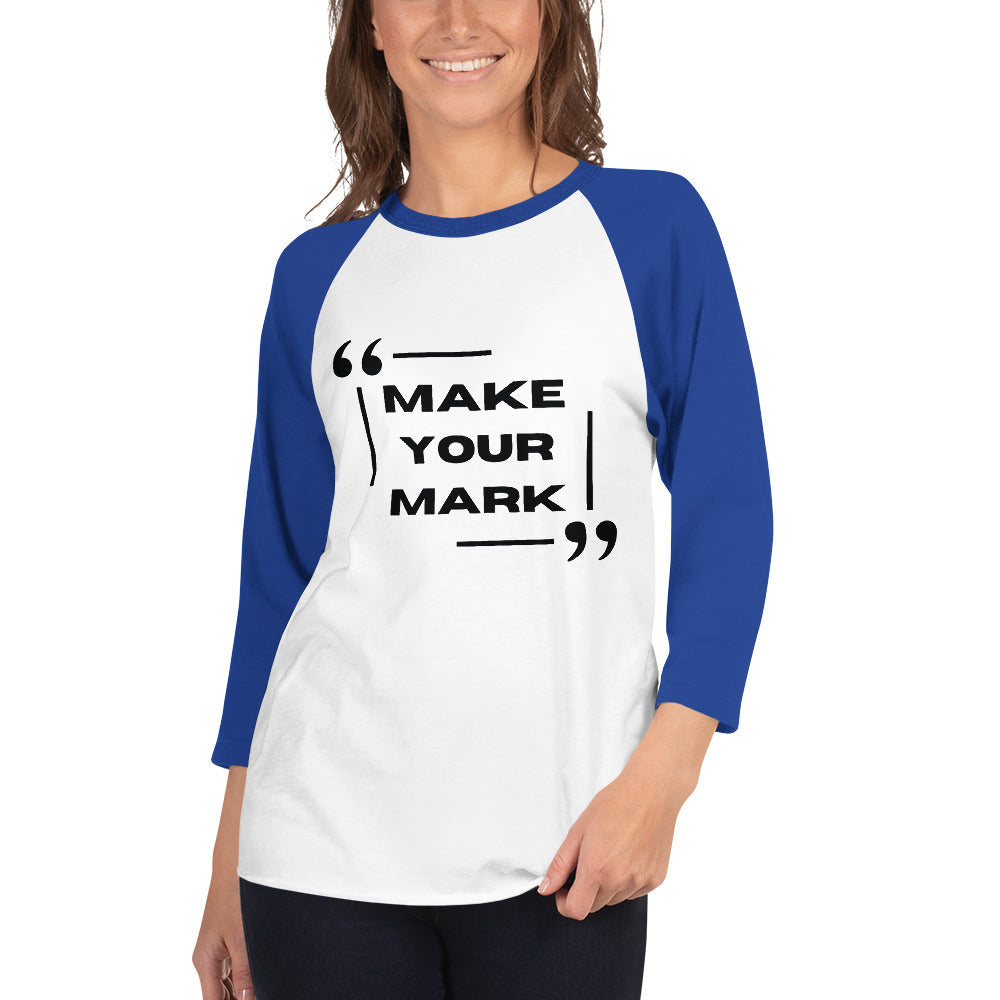 Leave Your Legacy - Make Your Mark Raglan - White Royal - T.shirts