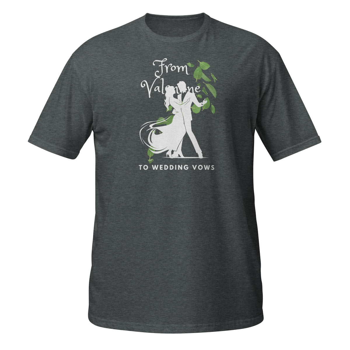 From Love's Beginning to Forever - A Story on a Shirt - Dark Heather - T-shirts