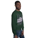 Dad’s Strength, My Inspiration - A Bold Tribute - - Sweatshirts