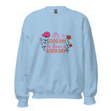 Flower-Powered Good Day Sweatshirt - -