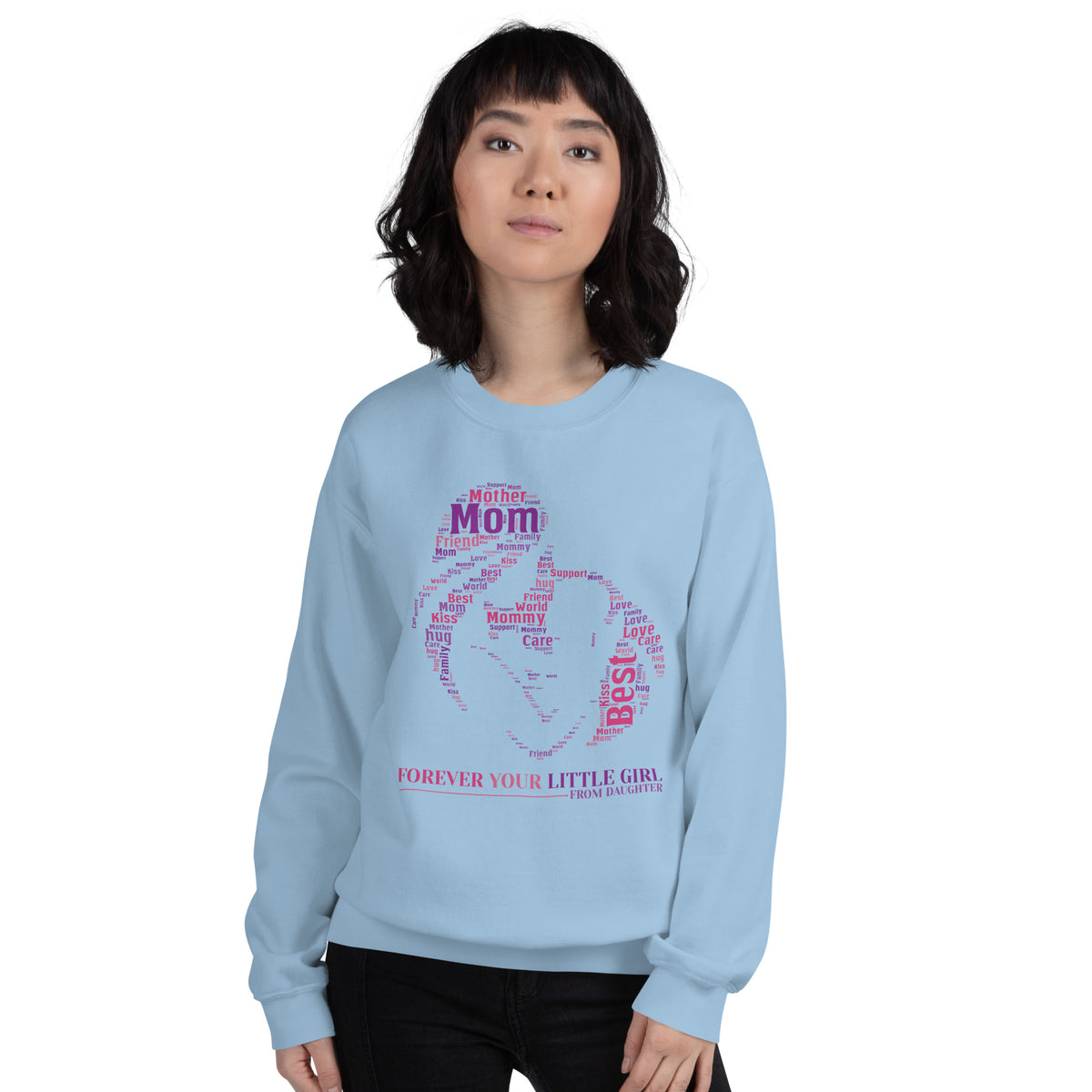 Mom & Me - The Bond That Lasts - Light Blue - Sweatshirts