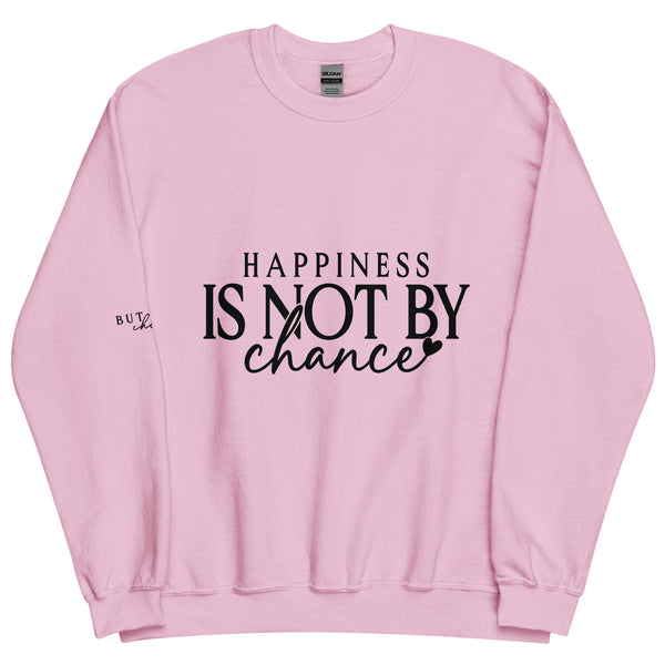 Choose Happiness - Inspirational Unisex Sweatshirt - - Sweatshirts