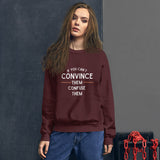 Convince or Confuse - A Witty Wardrobe Choice - - Sweatshirts