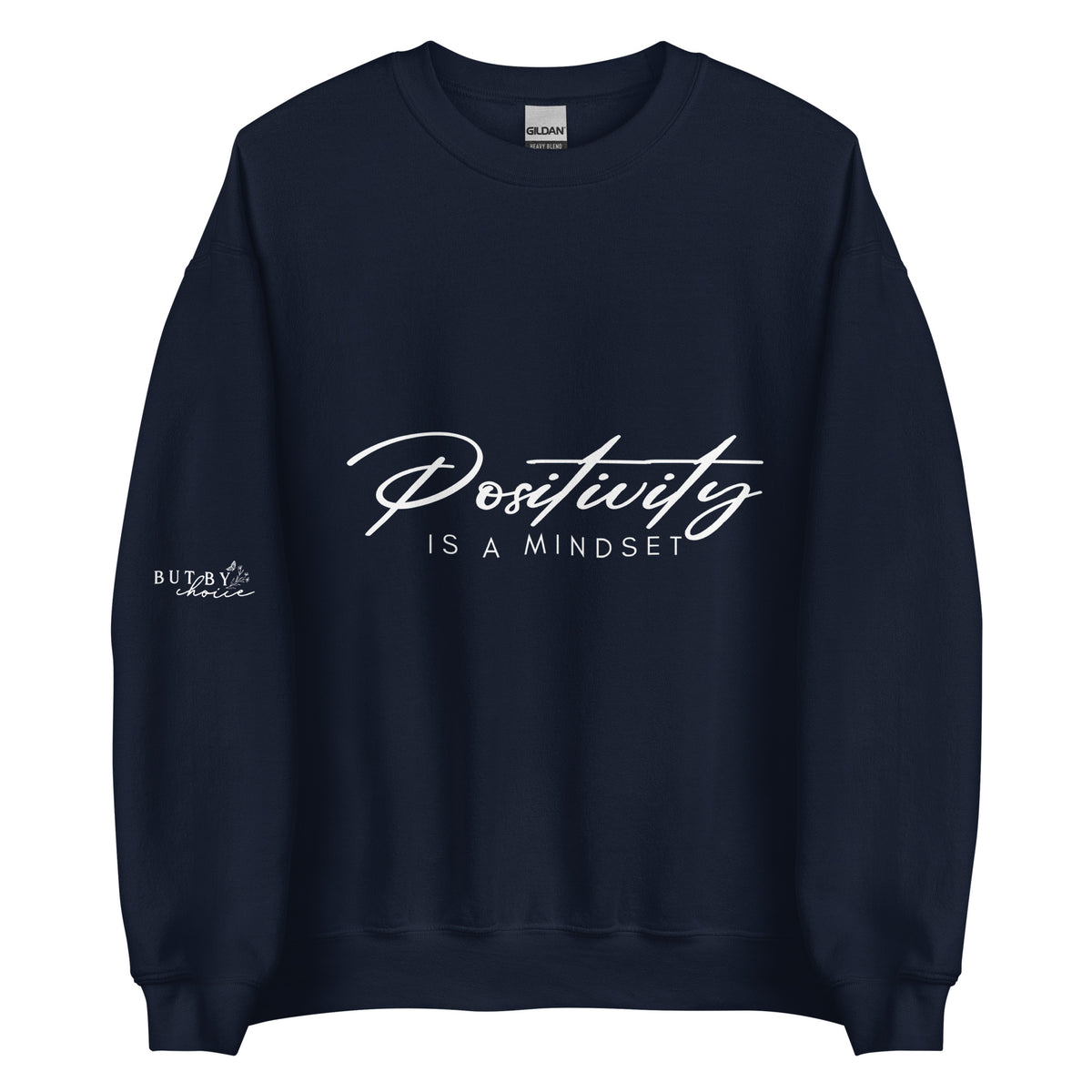 Mindset & Mood - Positivity Unisex Sweatshirt - -