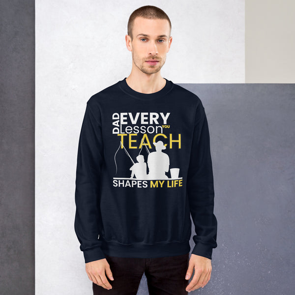 Bold Guidance - You Teach My Life Sweatshirt for Fathers - Navy - Sweatshirts