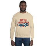 American Dude Unisex Sweatshirt - A Tribute to Memories - - Sweatshirts