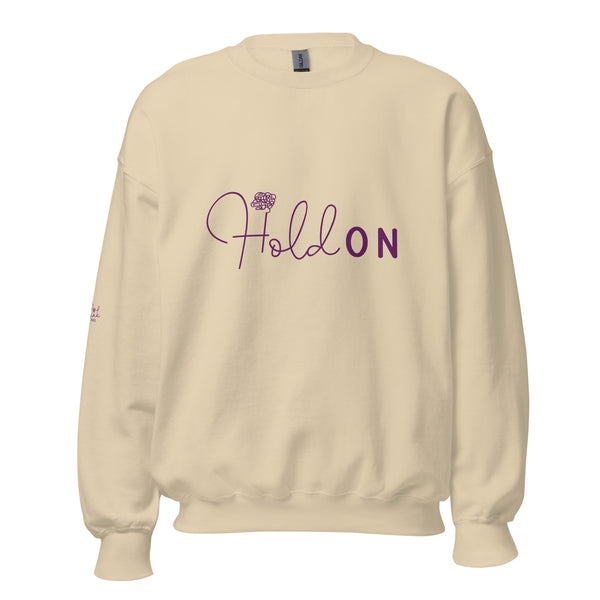 Hold On & Overthink - Cozy Unisex Sweatshirt - -