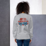 American Dude Unisex Sweatshirt - A Tribute to Memories - - Sweatshirts