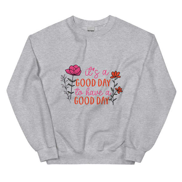 Flower-Powered Good Day Sweatshirt - -