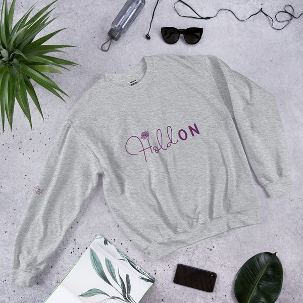 Hold On & Overthink - Cozy Unisex Sweatshirt - Sport Grey -