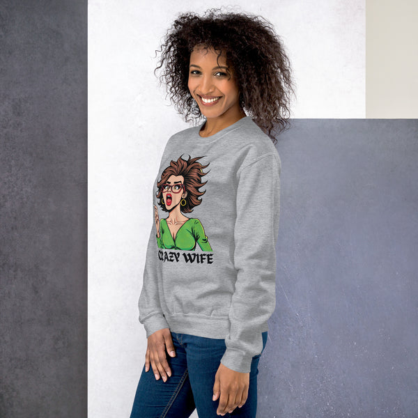 Shock and Style - The Crazy Wife Edition - - Sweatshirts