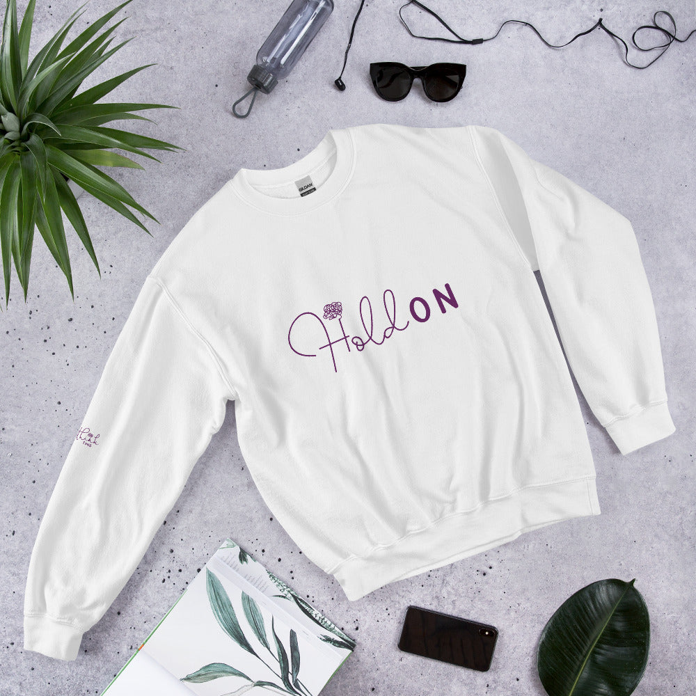 Hold On & Overthink - Cozy Unisex Sweatshirt - White -