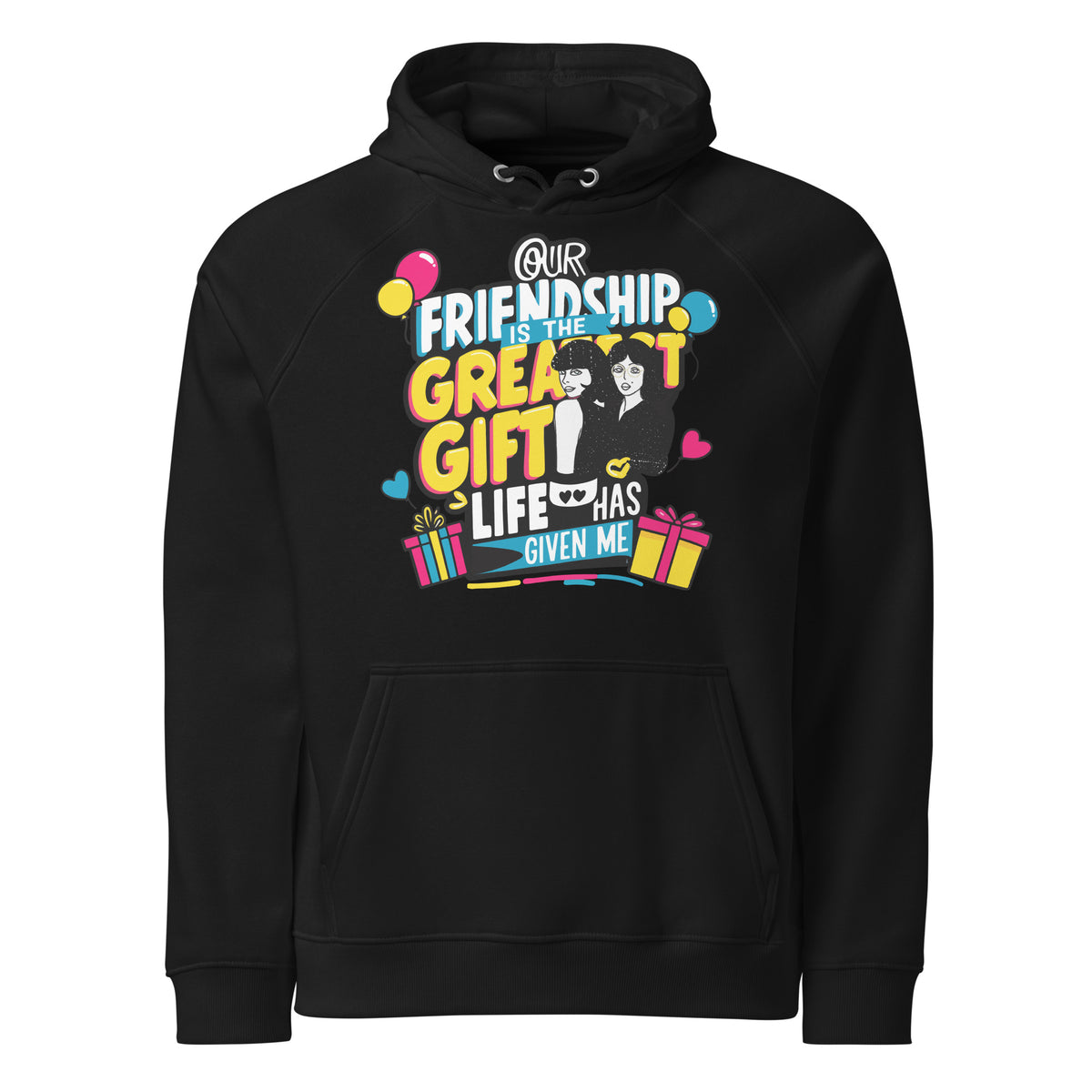 Greatest Gift of Friendship – Celebrate with Style - Black - Hoodies