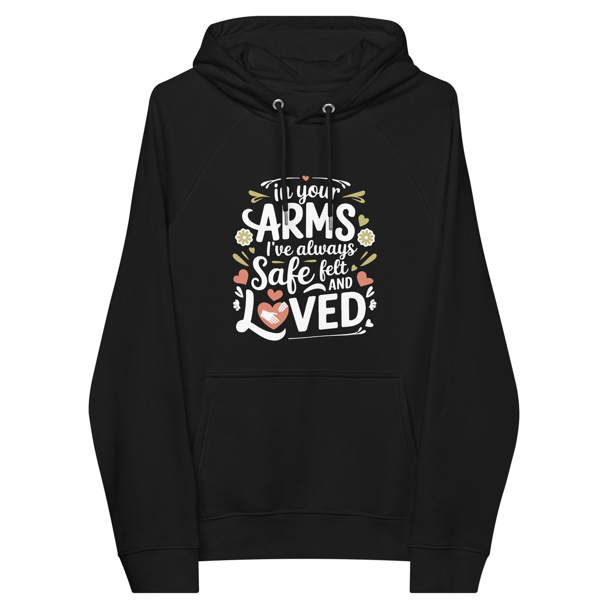 Safe and Loved – A Heartfelt Tribute for Grandma - - Hoodies