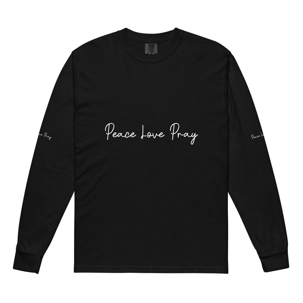 Love, Pray, and Live - Garment Dyed Comfort - Black - Long Sleeve T-shirts