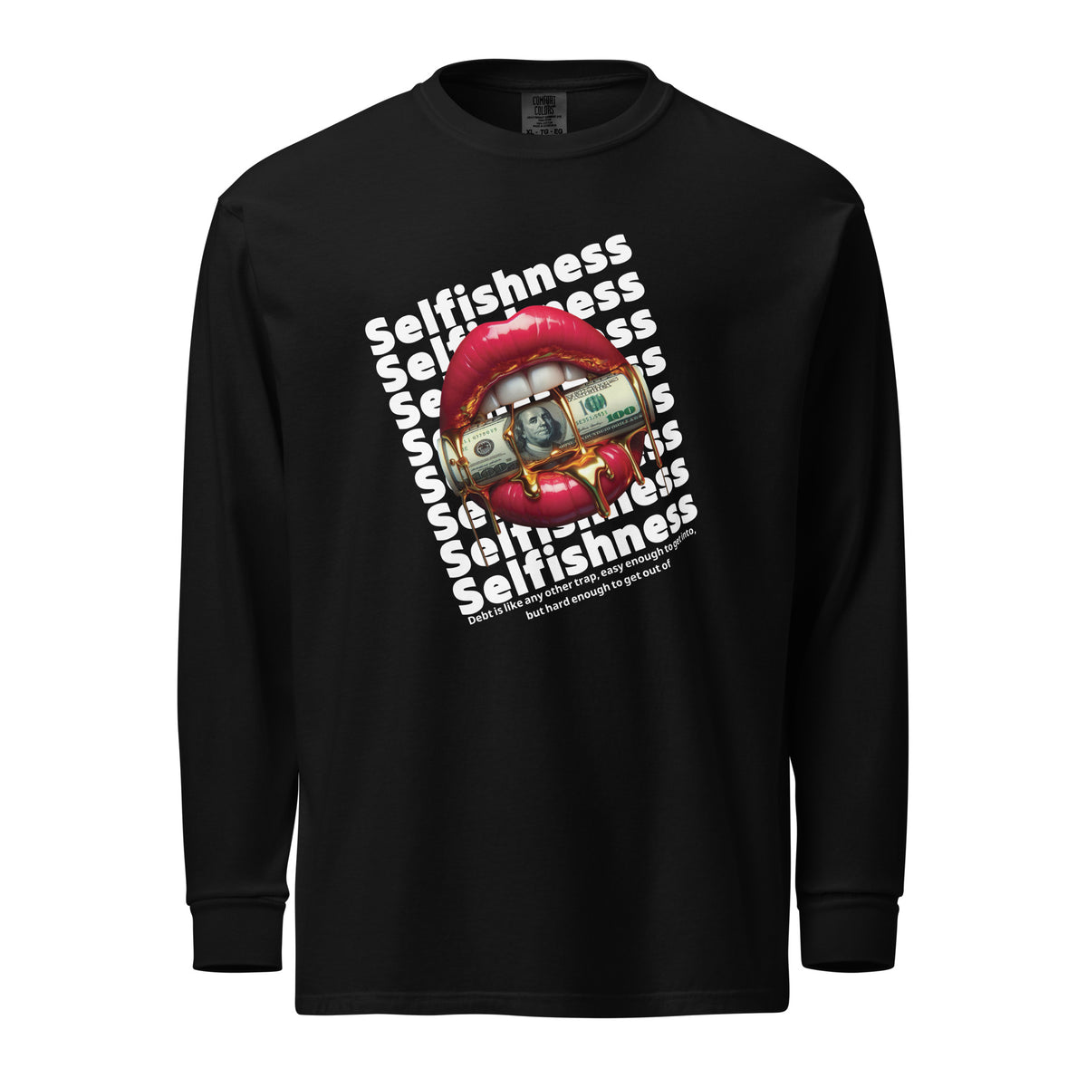 Selfishness Redefined - Bold & Beautiful - - Long Sleeve T-shirts