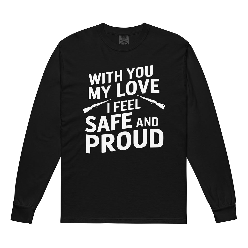 Proud and Secure - Military Husband Appreciation Design - Black - Long Sleeve Shirt